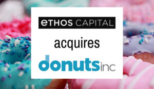 Read more about the article Breaking: Ethos Capital acquires Donuts