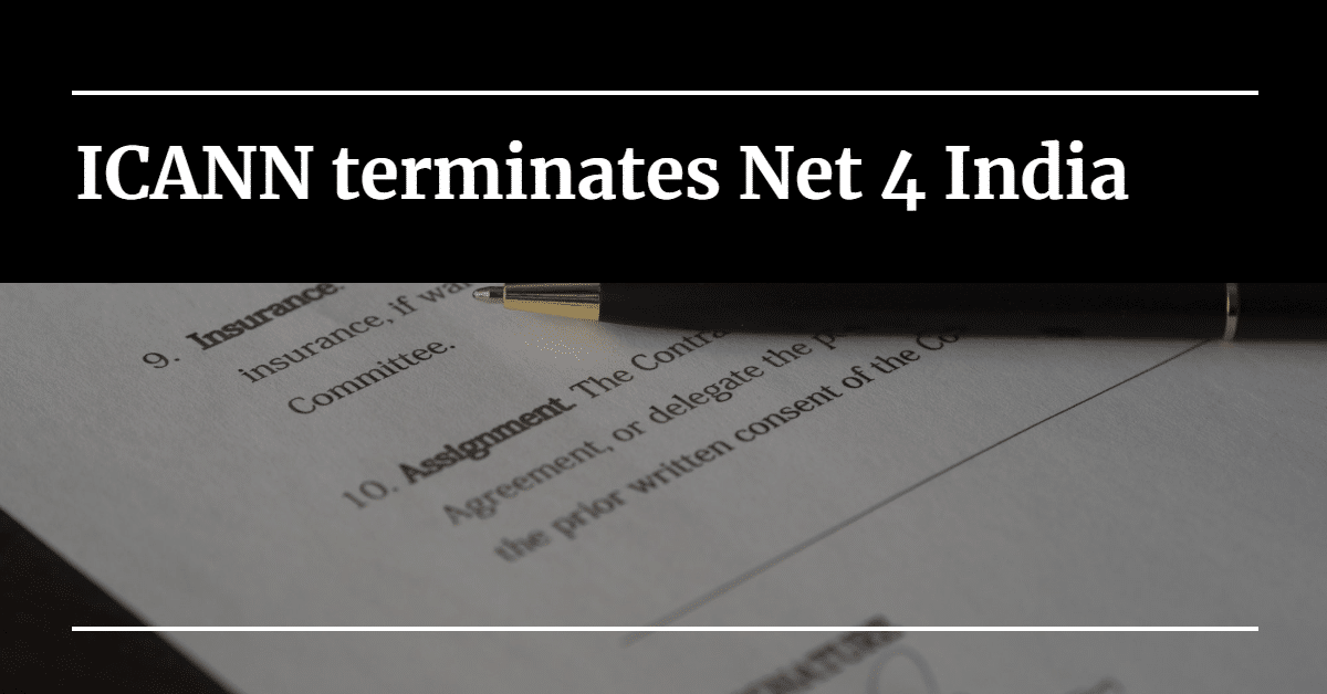 You are currently viewing ICANN terminates Net 4 India